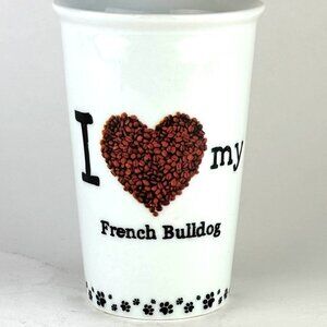 I Love My French Bulldog Ceramic Mug by Little Gifts Never used